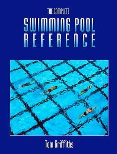 the complete swimming pool reference 1e Epub
